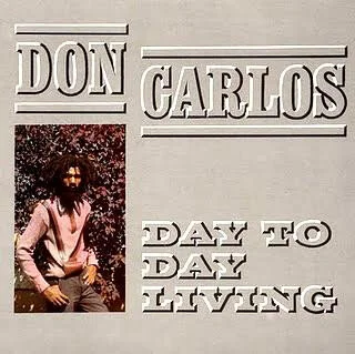Don Carlos - Day To Day Living - Greensleeves LP RE — Ohm